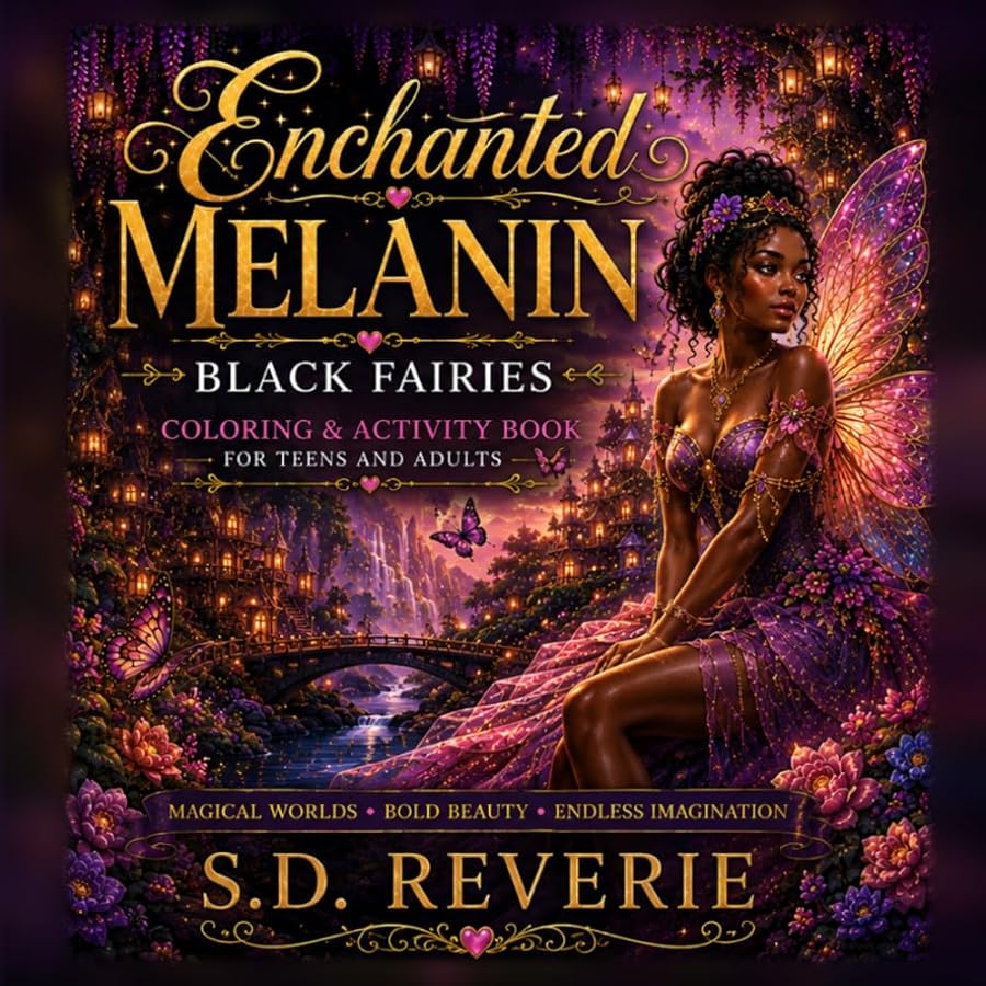 Cover of Enchanted Melanin: Black Fairies by S.D. Reverie