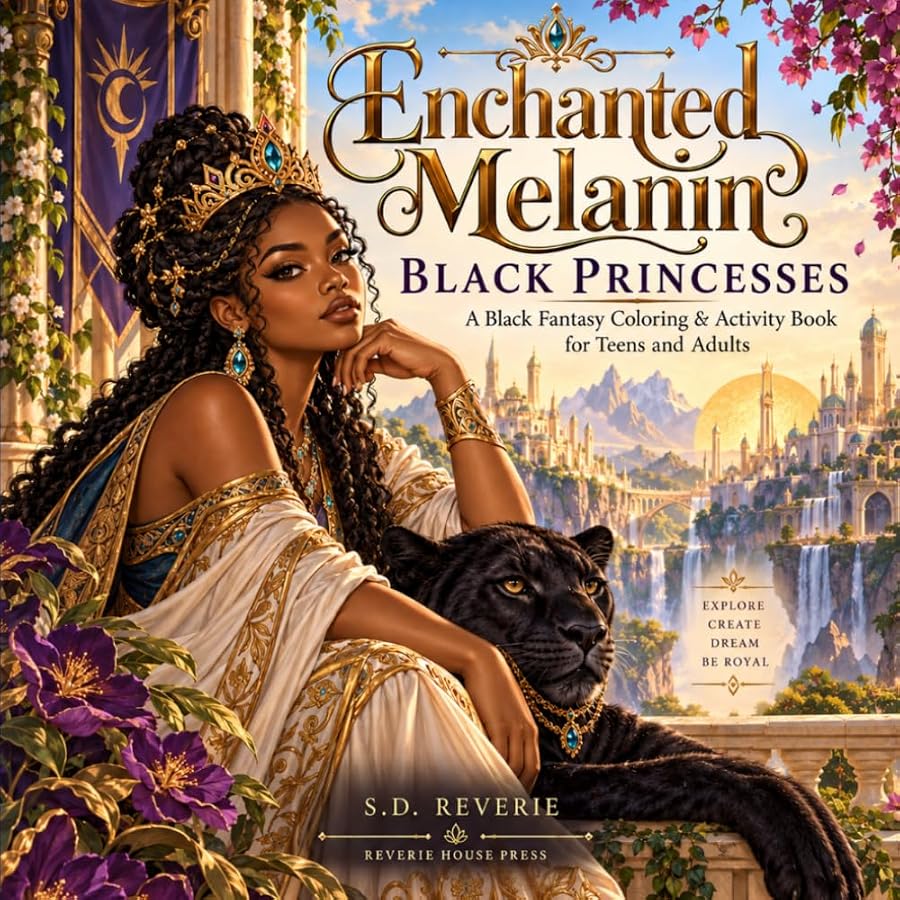 Cover of Enchanted Melanin: Black Princesses by S.D. Reverie